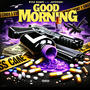 Goodmorning (feat. Jadoski) [Explicit]