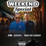 Weekend special (feat. T man the cooker, Tipzen & jetrolling)