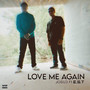 Love Me Again (Explicit)