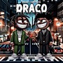 Draco (Explicit)