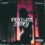 Private Story (feat. HotBoyJay) [Explicit]