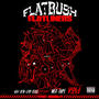 Flatbush Flatliners Vol. 1 Street Credibility (Explicit)