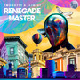 Renegade Master