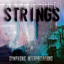 Symphonic Interpretations: Psychotic Strings