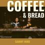 Coffee & Bread