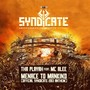 Menace To Mankind (Official Syndicate 2013 Anthem)