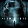 Prometheus (Original Motion Picture Soundtrack)