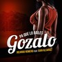 Gozalo (feat. Juan Alcaraz)