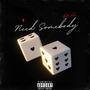 Need Somebody (Explicit)