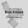 Best Friend (Explicit)