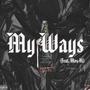 My Ways (feat. Mos-Hî) [Explicit]