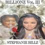 B1LL1ONZ VOL.III (Explicit)