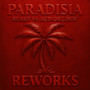 Paradisia (Reworks)