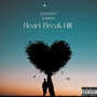 Heart Break Hill (Explicit)