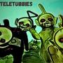 Teletubbies (Explicit)