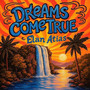 Dreams Come True (25th Anniversary Mix)