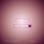 Turn up the noise (Ft.kila)