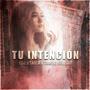 Tu Intención (feat. Camilo Bullshit)