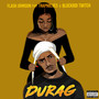 Durag (Explicit)