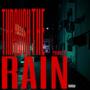 Through The Rain (Explicit)