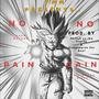 No Pain No Gain (feat. VilleMade Rizzy) [Explicit]