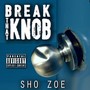 Break That Knob (Explicit)