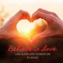 Believe in Love (feat. Lina Sleibi & Ooberfuse)