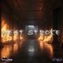 HEAT STR0KE (Explicit)