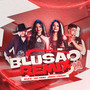 Blusão (Remix)