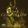 GUCCI FLOW (Explicit)