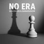 NO ERA (feat. Sanarakor)