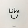 Like You