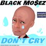 Don't Cry