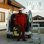 Vacuum Music