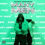 Many Men (feat. Gianni Houdini) [Explicit]