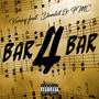 Bar 4 Bar (feat. Demlot & F.M.C) [Explicit]