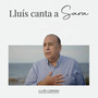 Lluís canta a Sara