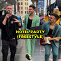 Hotel Party Freestyle (feat. Lucid)