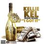 I Got It (feat. Neisha Neshae) [Explicit]