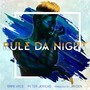 Rule da Night (feat. Peter Jericho)