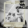 In Ya Face (Explicit)