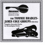 Tommie Bradley - James Cole Groups 1928-1932