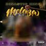 Melaza (Explicit)