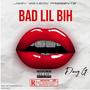 Bad Lil Bih (Explicit)