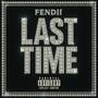 Last Time (Explicit)