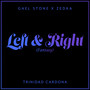 Left & Right (Fantasy) feat. Trinidad Cardona