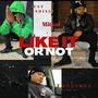 Like It Or Not (feat. Just Tr3nding & Ton3sk33) [Explicit]