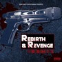 Rebirth & Revenge (Remix)
