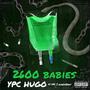 2600 Babies (Explicit)