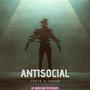 ANTISOCIAL (feat. Casso) [Explicit]
